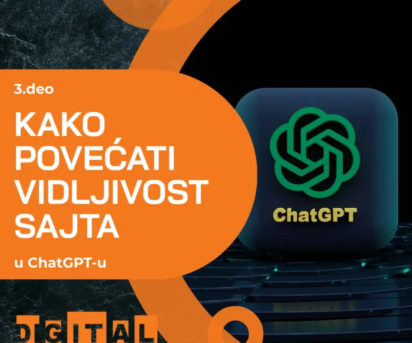 Kako povećati vidljivost sajta u ChatGPT-u 3.deo