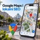 Google Maps i lokalni SEO su neophodni za rast poslovanja